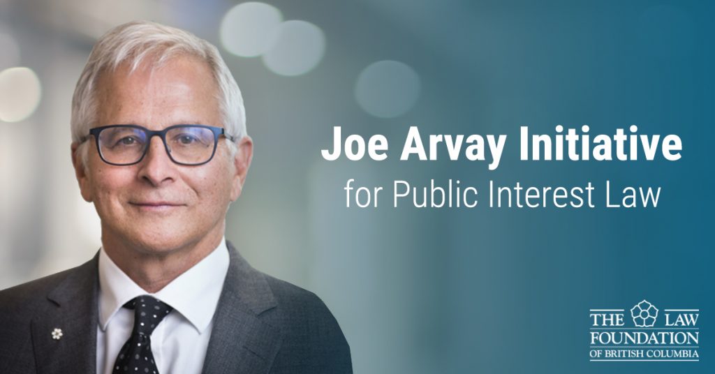 Joe Arvay Initiative for Public Interest Law